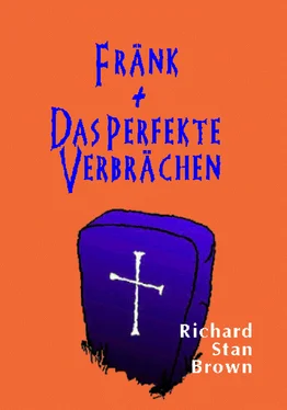Richard Stan Brown Fränk + Das perfekte Verbrächen обложка книги