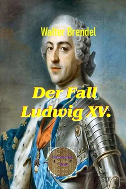 Walter Brendel Der Fall Ludwig XV. обложка книги