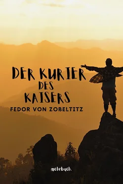 Fedor von Zobeltitz Der Kurier des Kaisers обложка книги