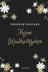 Theodor Fontane - Meine Kinderjahre