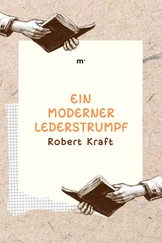 Robert Kraft - Ein moderner Lederstrumpf