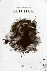 Lewis Wallace - Ben Hur