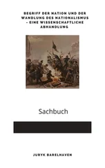 Juryk Barelhaven - Begriff der Nation und der Wandlung des Nationalismus