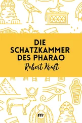 Robert Kraft - Die Schatzkammer des Pharao