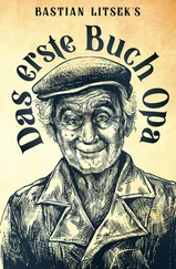 Bastian Litsek - Das erste Buch Opa