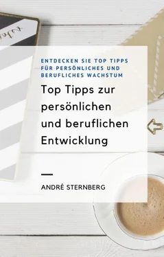 André Sternberg Top Tipps zur persönlichen und beruflichen Entwicklung обложка книги