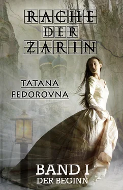 Tatana Fedorovna Rache der Zarin. Der Beginn: Nach wahren Begebenheiten обложка книги