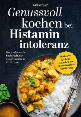 Dirk Ziegler Genussvoll kochen bei Histaminintoleranz обложка книги