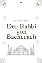 Heinrich Heine - Der Rabbi von Bacherach