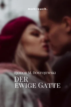 Fjodor Michailowitsch Dostojewski Der ewige Gatte обложка книги