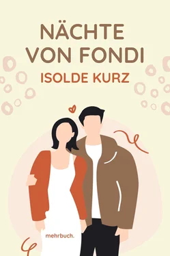 Isolde Kurz Nächte von Fondi обложка книги