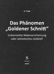K. Trnka - Das Phänomen Goldener Schnitt