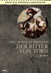 Edgar Burroughs - DER RITTER VON TORN