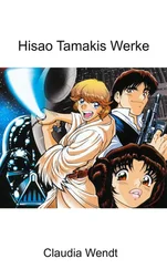 Claudia Wendt - Hisao Tamakis Werke