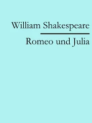 William Shakespeare - Romeo und Julia