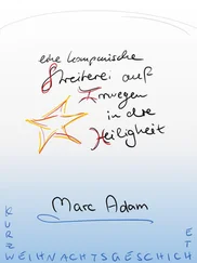 Marc Adam - eine kompanische Streiterei auf Irrwegen in die Heiligkeit