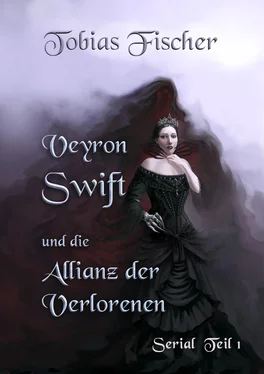 Tobias Fischer Veyron Swift und die Allianz der Verlorenen - Serial: Teil 1 обложка книги