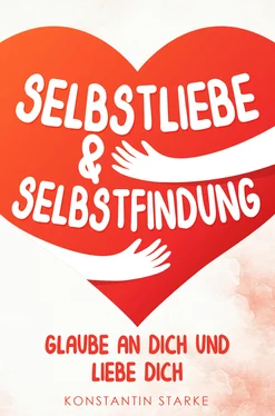 Konstantin Starke Glaube an Dich und liebe Dich - Selbstliebe & Selbstfindung обложка книги