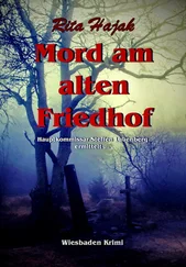 Rita Hajak - Mord am alten Friedhof