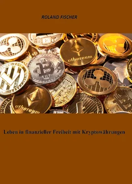 Roland Fischer Leben in finanzieller Freiheit mit Kryptowährungen обложка книги