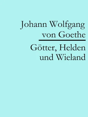Johann Wolfgang von Goethe Götter, Helden und Wieland обложка книги