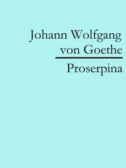 Johann Wolfgang von Goethe - Proserpina
