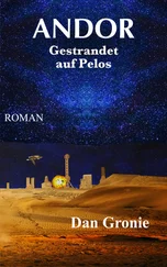 Dan Gronie - Andor - Gestrandet auf Pelos