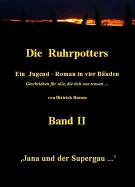 Dietrich Bussen Die Ruhrpotters - Band II - Jana und der Supergau ... обложка книги