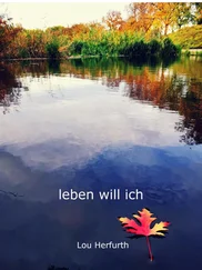 Lou Herfurth - leben will ich