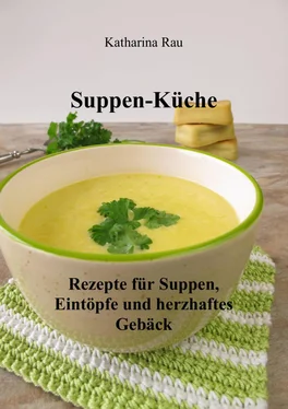 Katharina Rau Suppen-Küche: Rezepte für Suppen, Eintöpfe und herzhaftes Gebäck обложка книги