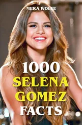 Mera Wolfe - 1000 Selena Gomez Facts