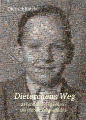 Dietrich Ratzke - Dieterchens Weg