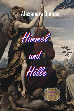 Alexandre Dumas d.Ä. Himmel und Hölle обложка книги