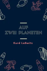 Kurd Laßwitz - Auf zwei Planeten