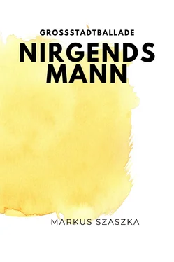 Markus Szaszka Nirgendsmann обложка книги
