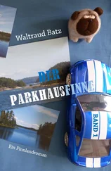 Waltraud Batz - Der Parkhausfinne Band 1