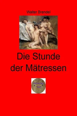 Walter Brendel Die Stunde der Mätressen обложка книги