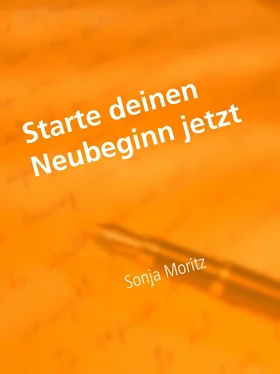 Sonja Moritz Starte deinen Neubeginn jetzt обложка книги