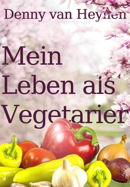 Denny van Heynen Mein Leben als Vegetarier обложка книги