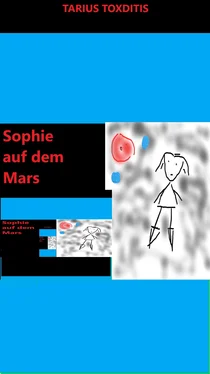 Tarius Toxditis Sophie auf dem Mars обложка книги