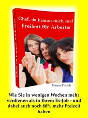 Marcus Fritsch - Freiheit für Arbeiter- Chef, Du kannst mich mal!