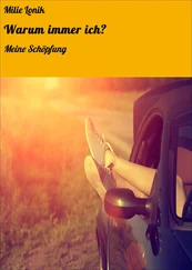 Milie Lonik - Warum immer ich?