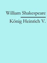 William Shakespeare - Heinrich V.