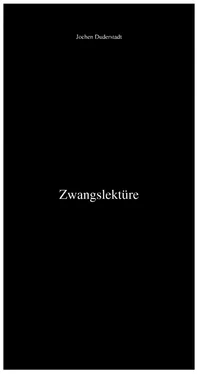 Jochen Duderstadt Zwangslektüre обложка книги