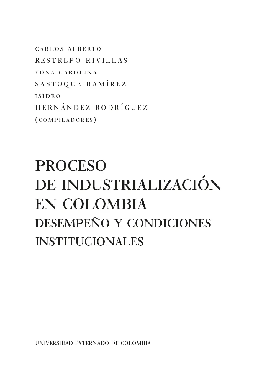 Proceso de industrialización en Colombia desempeño y condiciones - фото 3