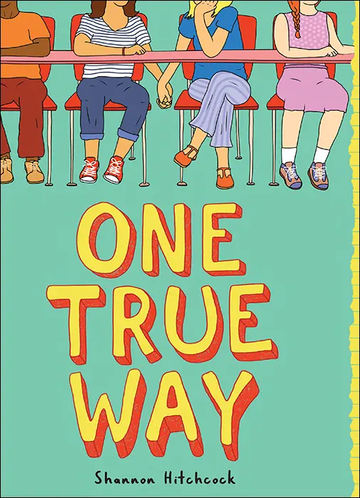 From One True Way by Shannon Hitchcock Copyright 2018 by Shannon Hitchcock - фото 67