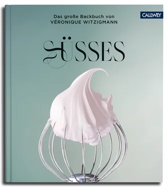 Veronique Witzigmann SÜSSES обложка книги
