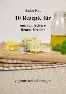 Heike Rau 10 Rezepte für einfach leckere Brotaufstriche обложка книги