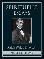 Ralph Waldo Emerson - Spirituelle Essays