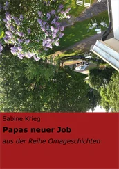 Sabine Krieg - Papas neuer Job